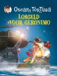 O. Tortuga - Oscar Tortuga - Losgeld voor Geronimo