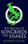 Suzanne Collins - (1) The Ballad Of Songbirds And Snakes (A Hunger Games Novel)