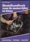 Thorpe - Sleutelhandboek voor de motorryder / druk 1