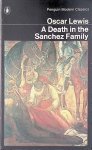 Lewis, Oscar - A Death in the Sanchez Family Lewis, Oscar - A Death in the Sanchez Family
