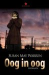 Susan May Warren - Oog in oog