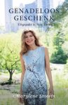 Marylene Smeets - Genadeloos geschenk