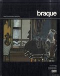 Pouillon, Nadine - Braque: oeuvres de Georges Braque (1882-1963)
