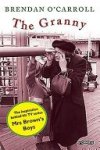 Brendan O'Carroll - The Granny