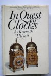 Ullyett Kenneth - In Quest of Clocks