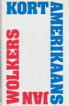 Wolkers, Jan - Kort amerikaans.