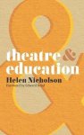 Helen Nicholson, Edward Bond - Theatre and Education
