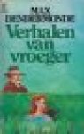 Dendermonde Max - Verhalen van vroeger