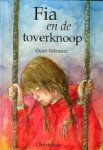 Gunn Bohmann Ietje Rijnsburger (1952-) / Vert.: Winnie de Wit. - Fia en de toverknoop.