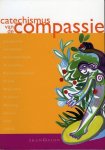 Berkvens , Christiane . & Ad Alblas . [ isbn 9789076564944 ] - Catechismus van de Compassie Compleet met de DVD . (  Uit de kunst . )  Een catechismus … dat is toch een boek waarin het geloof wordt voorgeschreven en je de les wordt gelezen? Deze catechismus is géén cipier, maar een gids. -