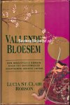 St., Clair Robson Lucia - Vallende bloesem