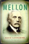 Cannadine, David - Mellon: An American Life