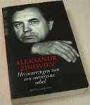 Aleksandr Zinovjev, Pieter de Smit - Herinneringen van een soevereine rebel een autobiografie