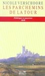 Nicole Verschoore 35341 - Les parchemins de la tour roman Nicole Verschoore 35341 - Les parchemins de la tour roman