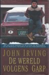 John Irving - De wereld volgens Garp - John Irving
