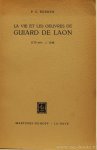 GUIARD DE LAON, BOEREN, P.C. - La vie et les oeuvres de Guiard de Laon 1170 env. - 1248.