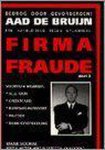 A. de Bruijn - Bedrog door gevorderden / Firma Fraude / 2
