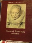 Kuznetsov, Juri - Capolavori Fiamminghi e Olandesi  ( I Disegni Dei Maestri)