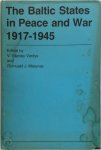 Vytas Stanley Vardys ,  Romuald J. Misiunas ,  Romuald J.. Misiunas - The Baltic States in Peace and War, 1917-1945