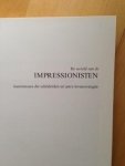 Hans L.C. Jaffé - De wereld van de impressionisten; kunstenaars die schilderden uit pure levensvreugde