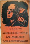 Wilhelm von Kries - Strategie en Taktiek der Engelsche Oorlogspropaganda