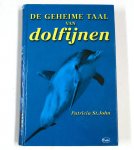 P. Saint John - De geheime taal van dolfijnen