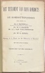  - Rombouts, 1888, Amsterdam | Het Testament van Hans Rombouts, of De Romboutsfondsen, onder beheer van jhr. J. Backer Jr., jhr. W.C. Backer, mr. A.J. van Vollenhoven en jhr. W.G. Dedel. Met eene voor- en narede door Velthuijzen van der Groenekan...