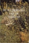 MOL, JAN - De wilde flora van de Hofstad