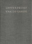 Krimpen, H. van; Kann, Jan (samensst.) - Koninklijke Drukkerij Van de Garde Zaltbommel. Letterproef 1967.