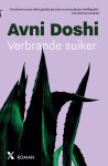 Avni Doshi - Verbrande suiker