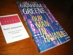 Greene, Graham - Our Man in Havana, an Entertainment.