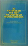 Voltaire, Nannie Nieland-Weits, Gerda Leegsma - 20 artikelen uit het filosofisch woordenboek