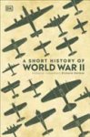  - A Short History of World War II
