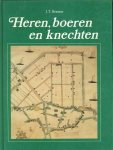 BREMER, J.T - Heren, boeren en knechten. Bedijking en bewoning van de Wieringerwaard 1610 - 1810