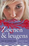 [{:name=>'Lauren Henderson', :role=>'A01'}, {:name=>'Ineke van Bronswijk', :role=>'B06'}] - Zoenen & leugens