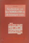 J. van der Horst, K. van der Horst - De geschiedenis van het Nederlands in de twintigste eeuw