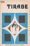 Diverse auteurs - Tirade, april 1967, jrg. 11, nr. 124 Diverse auteurs - Tirade, april 1967, jrg. 11, nr. 124