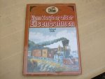 Edward Dolby - Vom Zauber alter Eisenbahnen