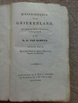 Kampen, N.G. van - Geschiedenis van Griekenland uit oude en latere schrijvers zamengesteld, derde deel