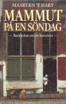 Hart, Maarten 't - Mammut pa en söndag (Zweedse vertaling van Mammoet op zondag).