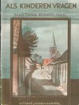 Rompelman, Mattana - Als kinderen vragen. De Afscheiding van 1834 voor kinderen verteld