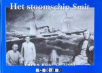 A. Belder - Het Stoomschip Smit. Varen naar de Oost