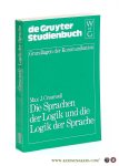 Cresswell, Max J. - Die Sprachen der Logik und die Logik der Sprache. Cresswell, Max J. - Die Sprachen der Logik und die Logik der Sprache.