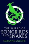 Suzanne Collins - (1) The Ballad Of Songbirds And Snakes (A Hunger Games Novel)