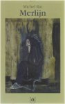Michel Rio - Merlijn