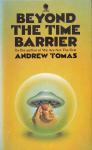 Tomas, Andrew - Beyond the Time Barrier