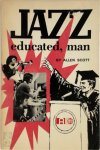 Allen Scott - Jazz Educated, Man