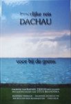  - Dachau innerlijke reis