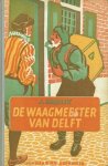 Smelik, J. - Smelik, J.-De waagmeester van Delft