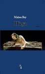 Bey, Maïssa - Hizya